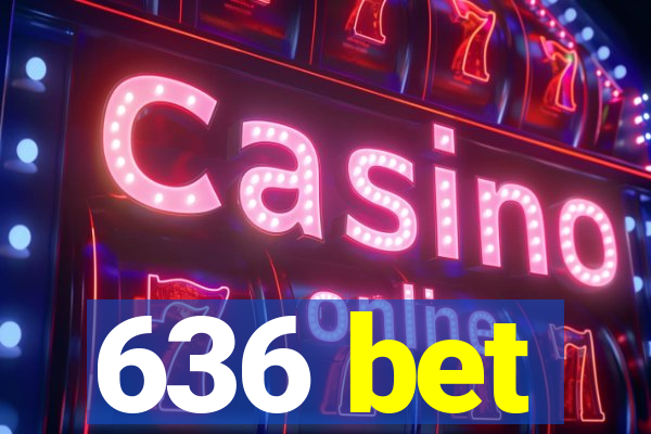 636 bet